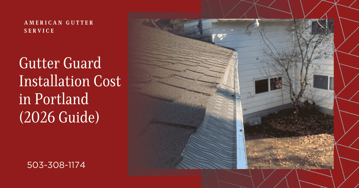 How Much Does Gutter Guard Installation Cost? (Portland Area) 2 gutter guard installation cost